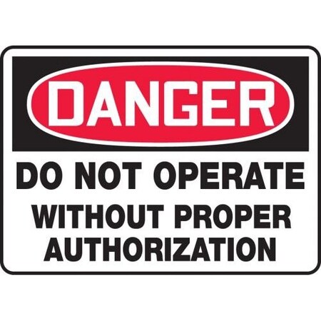 OSHA DANGER SAFETY SIGN  DO NOT MEQM165VS